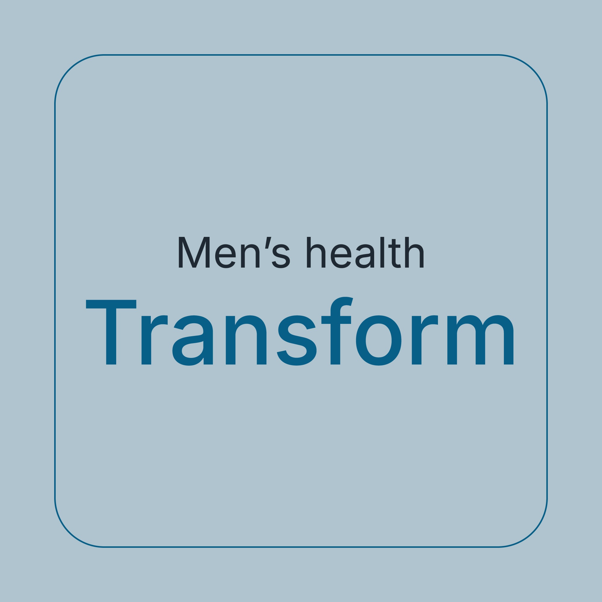 Santé masculine - Transform
