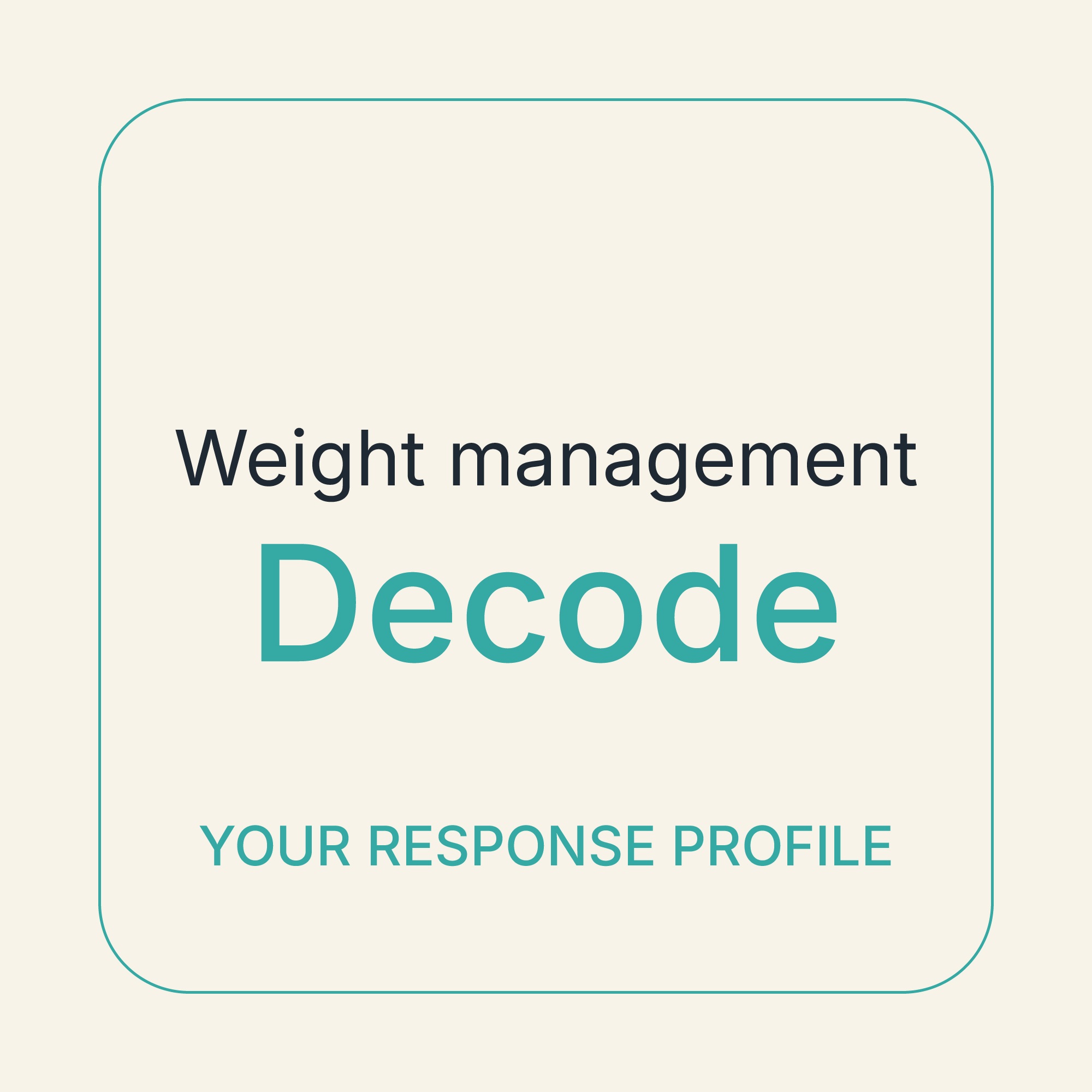 Weight management | Decode